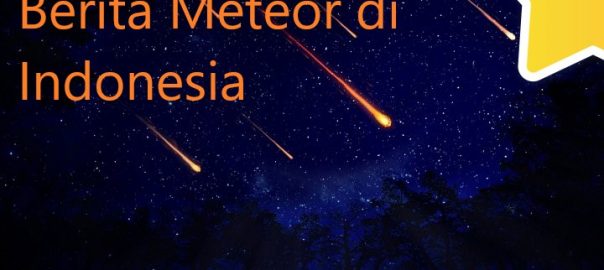 Berita Meteor di Indonesia